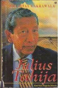 Melintas cakrawala: kisah sukses pengusaha indonesia Julius Tahija