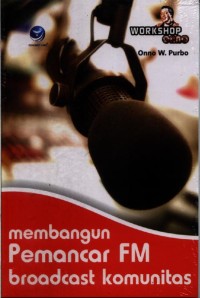 Membangun pemancar FM broadcast komunitas