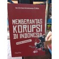 Memberantas Korupsi Di Indonesia