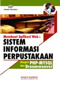 Membuat aplikasi web : sistem informasi perpustakaan