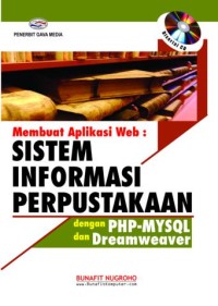 Membuat aplikasi web : sistem informasi perpustakaan