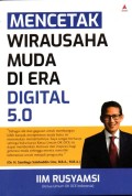 Mencetak Wirausaha Muda Di Era Digital 5.0