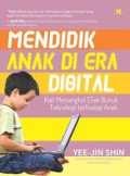 Mendidik Anak Di Era Digital