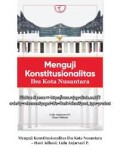 Menguji Konstituasionalitas Ibu Kota Nusantara