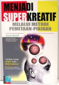 Menjadi superkreatif melalui metode pemetaan-pikiran