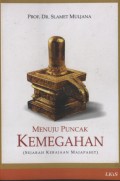 Menuju puncak kemegahan (sejarah kerajaan majapahit)