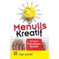Menulis kreatif: panduan penulisan ilmiah