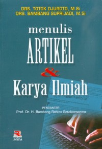 Menulis artikel dan karya ilmiah