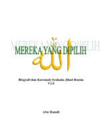 Mereka yang dipilih Allah: biografi dan karomah syuhada jihad Bosnia v20