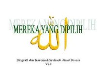 Mereka yang dipilih Allah – Biografi dan karomah syuhada jihad Bosnia