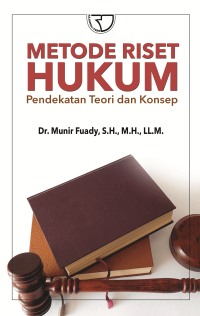 Metode riset hukum, Pendekatan teori dan konsep