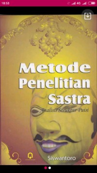 Metode penelitian sastra: analisis struktur puisi