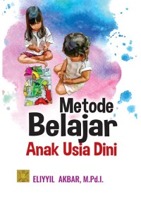 Metode belajar anak usia dini