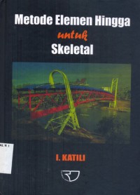 Metode elemen hingga untuk skeletal