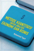 Metode kuantitatif untuk analisis ekonomi dan bisnis