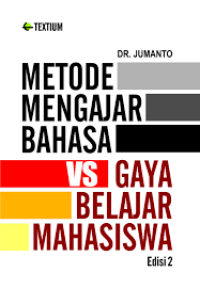 Metode mengajar bahasa vs gaya belajar mahasiswa