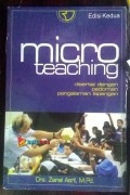 Micro teaching: disertai dengan pedoman pengalaman lapangan
