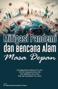 Mitigasi Pandemi dan Bencana Alam Masa Depan