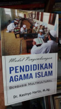 Model pengembangan pendidikan agama Islam berbasis multikultural