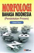 Morfologi bahasa Indonesia : pendekatan proses