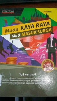 Muda kaya raya mati masuk surga