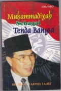 Muhammadiyah sebagai tenda bangsa