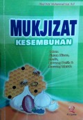 Mukjizat Kesembuhan : dalam Jintan Hitam, Madu, Bawang Putih & Bawang Merah