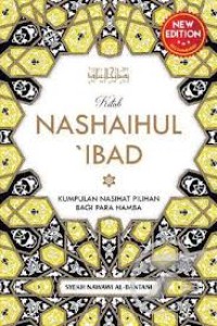 Kitab Nashaihul ' Ibad : Kumpulan Nasihat Pilihan Bagi Para Hamba