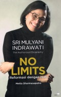 No Limits: Reformasi dengan Hati