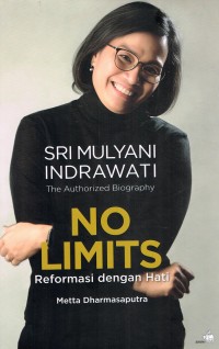 No Limits: Reformasi dengan Hati