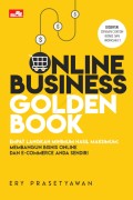 Online Business Golden Book Empat Langkah Minimum Langkah Maksimum: Membangun Bisnis Online dan E-Commerce Anda Sendiri