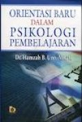 Orientasi baru dalam psikologi pembelajaran