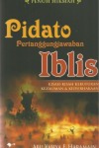 Pidato pertanggung jawaban iblis: kisah-kisah kekufuran, kezaliman dan kedurhakaan