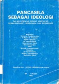 Pancasila sebagai ideologi: dalam berbagai bidang kehidupan bermasyarakat, berbangsa dan bernegara