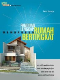 Panduan lengkap membangun rumah bertingkat