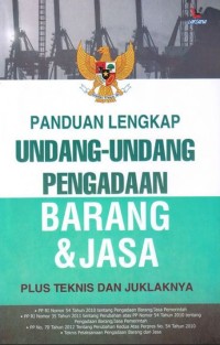 Panduan lengkap undang-undang pengadaan barang dan jasa