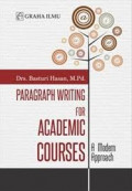 Paragraph writing for academic courses : a modern approach