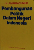 Pembangunan politik dalam negeri indonesia