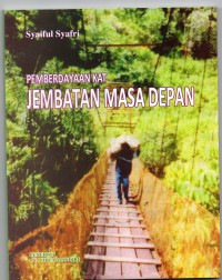 Pemberdayaan kat jembatan masa depan