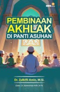 Pembinaan Akhlak Di Panti Asuhan