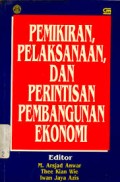 Pemikiran, pelaksanaan, dan perintisan pembangunan ekonomi