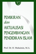 Pemikiran dan aktualisasi pengembangan pendidikan islam
