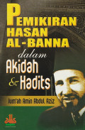 Pemikiran Hasan Al-Banna dalam akidah dan hadits
