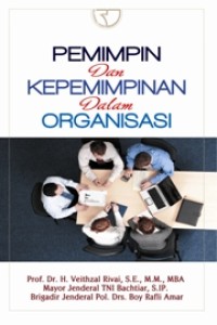 Pemimpin dan kepemimpinan dalam organisasi