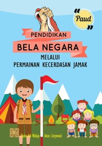 Pendidikan bela negara melalui permainan kecerdasan jamak