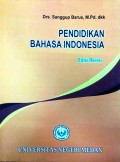 Pendidikan bahasa indonesia : edisi revisi