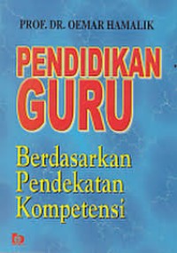 Pendidikan guru : berdasarkan pendekaan kompetensi