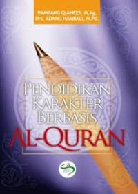 Pendidikan Karakter Berbasis Alqur'an