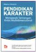 Pendidikan karakter menjawab tantangan krisis multidimensional
