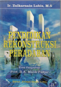 Pendidikan rekonstruksi peradaban